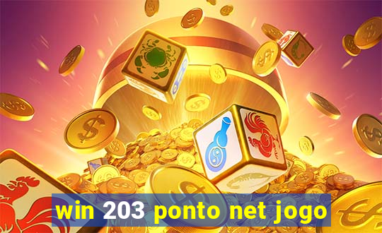 win 203 ponto net jogo